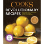 Cook's Illustrated Revolutionary Recipes: Groundbreaking Techniques. Compelling Voices. One-Of-A-Kind Recipes. - Hardcover