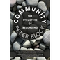 Community, Third Edition: The Structure of Belonging - Paperback