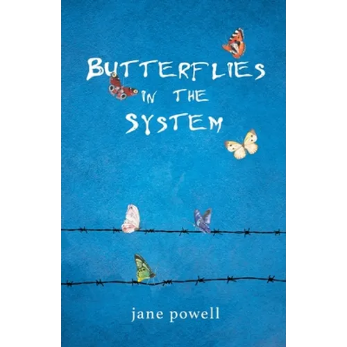 Butterflies in the System - Paperback