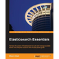 Elasticsearch Essentials - Paperback