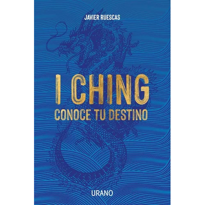 I Ching: Conoce Tu Destino - Paperback
