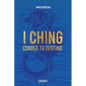 I Ching: Conoce Tu Destino - Paperback