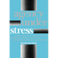 Agency Under Stress: The Social Security Administration in American Government - Paperback