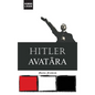 Hitler Avatara - Hardcover