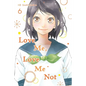 Love Me, Love Me Not, Vol. 6 - Paperback