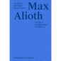 Max Alioth: Architect, Draughtsman, Trailblazer - Hardcover
