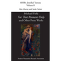 For That Moment Only and Other Prose Works - Hardcover