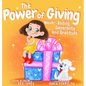 The Power Of Giving: Never-Ending Generosity And Gratitude - Hardcover