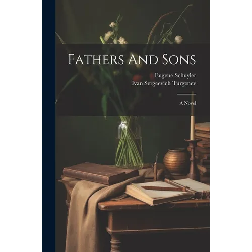 Fathers And Sons - Paperback
