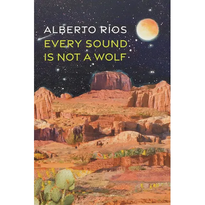 Every Sound Is Not a Wolf - Paperback