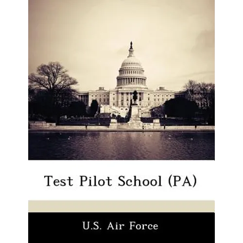 Test Pilot School (Pa) - Paperback
