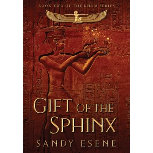 Gift of the Sphinx - Hardcover