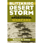Blitzkrieg to Desert Storm: The Evolution of Operational Warfare - Hardcover