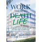 Work Them to Life: Upgrade Your Office Space to Win the Talent War - Hardcover