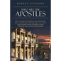 Who Are the Apostles: Who were the apostles, where did they come from, where did they go? Who were the Jewish apostles? What change did Jesu - Paperback