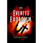 The Everett Exorcism - Paperback