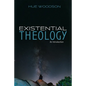 Existential Theology - Paperback