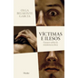 Víctimas E Ilesos - Paperback