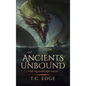 Of Ancients Unbound - Hardcover