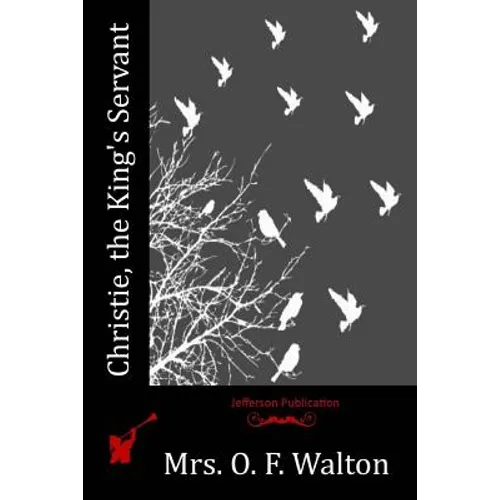 Christie, the King's Servant - Paperback