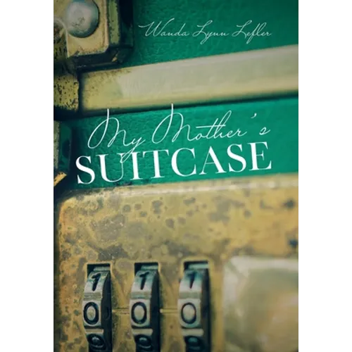 My Mother's Suitcase - Hardcover