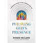 Pursuing God's Presence - Hardcover
