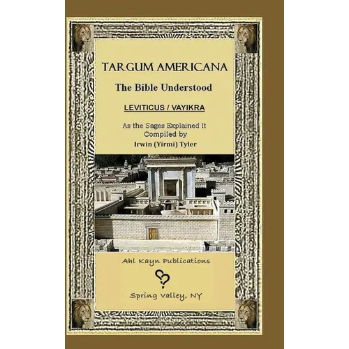 Targum Americana The Bible Understood - Vayikra / Leviticus - Hardcover