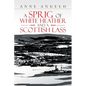 A Sprig of White Heather and a Scottish Lass - Paperback