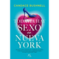 Todavia Hay Sexo En Nueva York - Paperback