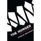 The Hunger: and Other Stories - Paperback
