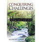Conquering Challenges: Kicking Cancer with Christ - Paperback