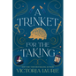 A Trinket for the Taking - Hardcover