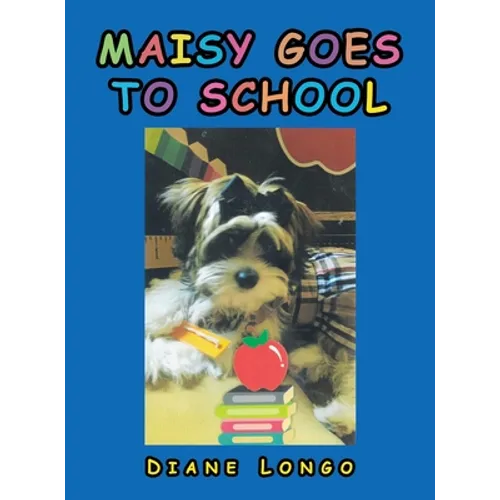 Maisy Goes to School - Hardcover