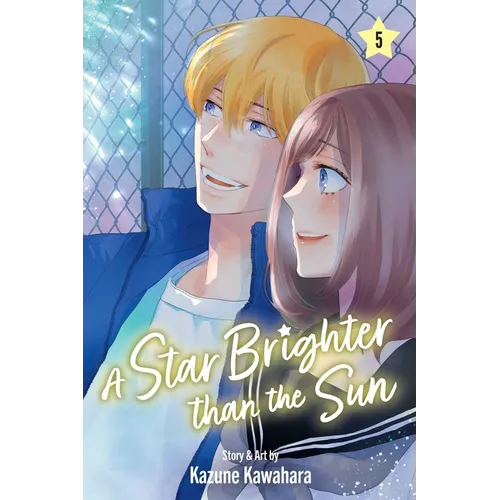 A Star Brighter Than the Sun, Vol. 5 - Paperback