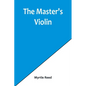 The Master's Violin - Paperback