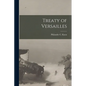 Treaty of Versailles - Paperback