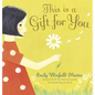 This Is a Gift for You - Hardcover