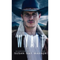 Wyatt: The Montana Marshalls - an inspirational romantic suspense family series - Hardcover