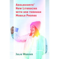 Adolescents' New Literacies with and through Mobile Phones - Paperback