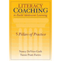 Literacy Coaching to Build Adolescent Learning: 5 Pillars of Practice - Paperback