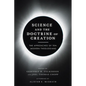 Science and the Doctrine of Creation: The Approaches of Ten Modern Theologians - Paperback
