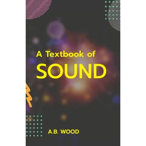 A Textbook of Sound - Paperback