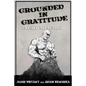 Grounded in Gratitude: A Call to Action - Paperback