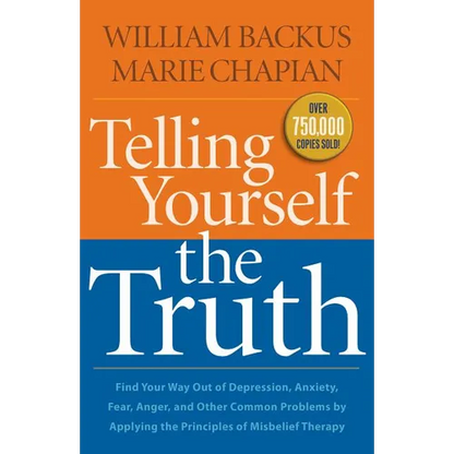 Telling Yourself the Truth - Paperback