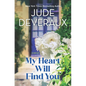 My Heart Will Find You - Paperback