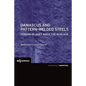 Damascus and Pattern-Welded Steels: Forging Blades Since the Iron Age - Paperback