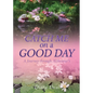 Catch Me on a Good Day: A Journey through Alzheimer's - Paperback