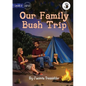 Our Family Bush Trip - Our Yarning - Paperback
