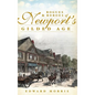 Rogues & Heroes of Newport's Gilded Age - Hardcover