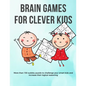 Brain Games for Clever Kids: Valentine puzzle gift for kids - gifts for smart kids and best sudoku puzzle book for you loved ones - buy for your ki - Paperback